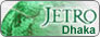 JETRO Dahaka, Bangladesh